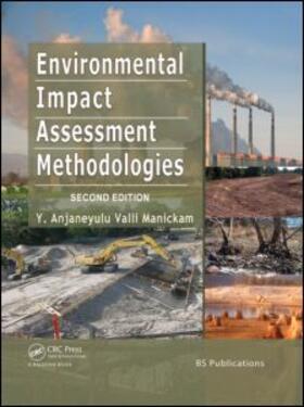 Anjaneyulu / Manickam |  Environmental Impact Assessment Methodologies | Buch |  Sack Fachmedien