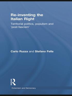 Fella / Ruzza |  Re-inventing the Italian Right | Buch |  Sack Fachmedien