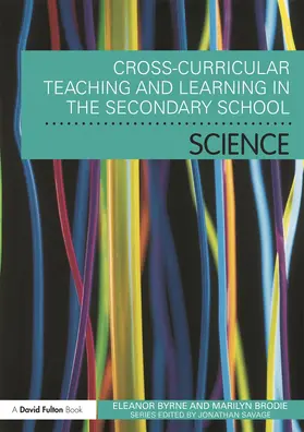 Byrne / Brodie |  Cross Curricular Teaching and Learning in the Secondary School... Science | Buch |  Sack Fachmedien