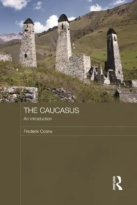 Coene |  The Caucasus - An Introduction | Buch |  Sack Fachmedien