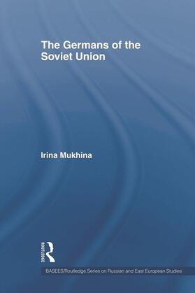 Mukhina |  The Germans of the Soviet Union | Buch |  Sack Fachmedien