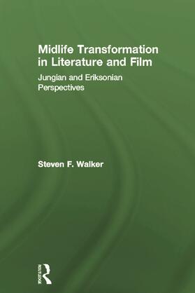 Walker |  Midlife Transformation in Literature and Film | Buch |  Sack Fachmedien