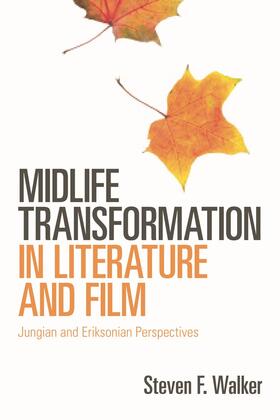 Walker |  Midlife Transformation in Literature and Film | Buch |  Sack Fachmedien