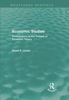 Levine |  Economic Studies (Routledge Revivals) | Buch |  Sack Fachmedien