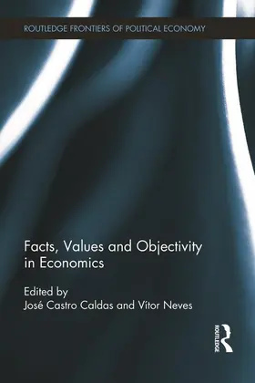 Castro Caldas / Neves |  Facts, Values and Objectivity in Economics | Buch |  Sack Fachmedien