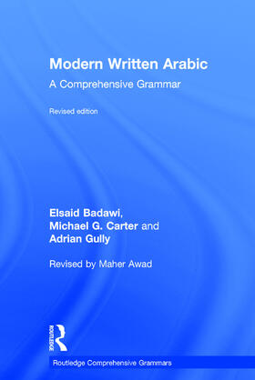 Badawi / Gully / Carter |  Modern Written Arabic | Buch |  Sack Fachmedien