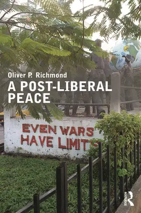 Richmond |  A Post-Liberal Peace | Buch |  Sack Fachmedien