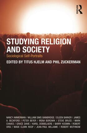 Hjelm / Zuckerman |  Studying Religion and Society | Buch |  Sack Fachmedien