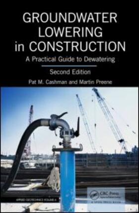 Preene / Cashman |  Groundwater Lowering in Construction | Buch |  Sack Fachmedien