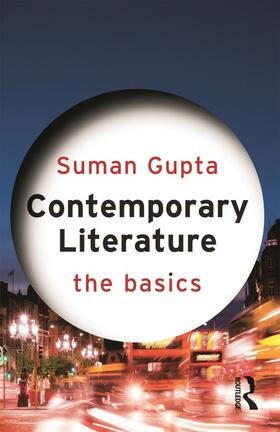 Gupta |  Contemporary Literature: The Basics | Buch |  Sack Fachmedien