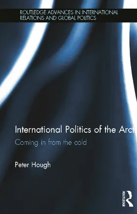 Hough |  International Politics of the Arctic | Buch |  Sack Fachmedien