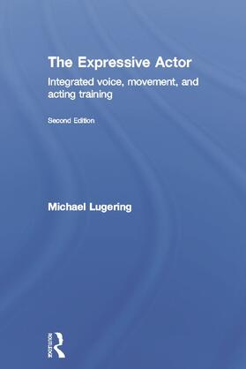 Lugering |  The Expressive Actor | Buch |  Sack Fachmedien