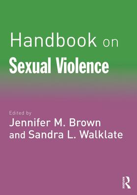 Brown / Walklate |  Handbook on Sexual Violence | Buch |  Sack Fachmedien