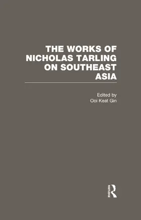 Gin / Keat Gin |  The Works of Nicholas Tarling on Southeast Asia | Buch |  Sack Fachmedien