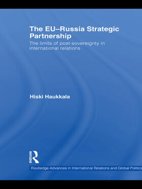 Haukkala |  The EU-Russia Strategic Partnership | Buch |  Sack Fachmedien