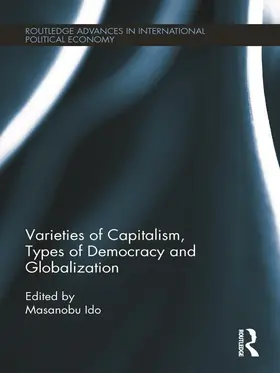 Ido |  Varieties of Capitalism, Types of Democracy and Globalization | Buch |  Sack Fachmedien