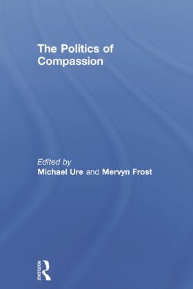 Ure / Frost |  The Politics of Compassion | Buch |  Sack Fachmedien