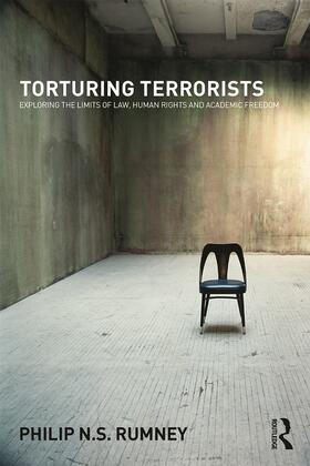 Rumney |  Torturing Terrorists | Buch |  Sack Fachmedien