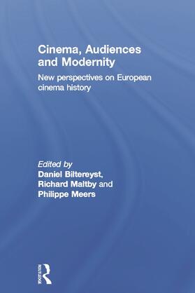 Biltereyst / Maltby / Meers |  Cinema, Audiences and Modernity | Buch |  Sack Fachmedien