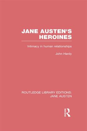 Hardy |  Jane Austen's Heroines (RLE Jane Austen) | Buch |  Sack Fachmedien