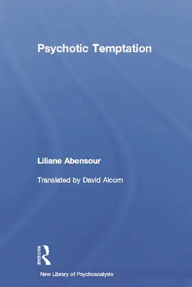 Abensour |  Psychotic Temptation | Buch |  Sack Fachmedien