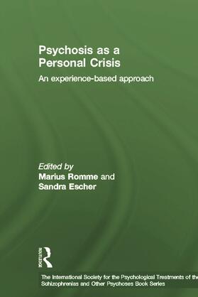Romme / Escher |  Psychosis as a Personal Crisis | Buch |  Sack Fachmedien