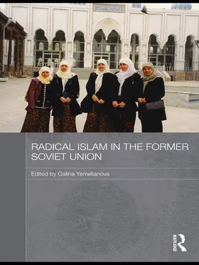 Yemelianova |  Radical Islam in the Former Soviet Union | Buch |  Sack Fachmedien