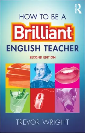 Wright |  How to be a Brilliant English Teacher | Buch |  Sack Fachmedien