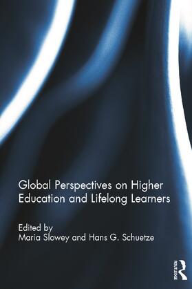 Slowey / Schuetze |  Global perspectives on higher education and lifelong learners | Buch |  Sack Fachmedien