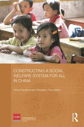  Constructing a Social Welfare System for All in China | Buch |  Sack Fachmedien