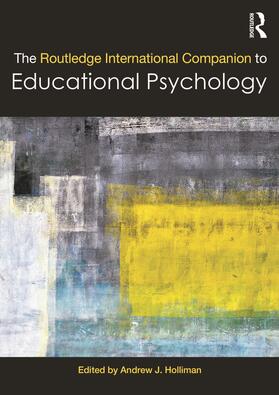 Holliman |  The Routledge International Companion to Educational Psychology | Buch |  Sack Fachmedien