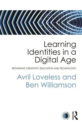 Loveless / Williamson |  Learning Identities in a Digital Age | Buch |  Sack Fachmedien