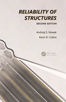 Nowak / Collins |  Reliability of Structures | Buch |  Sack Fachmedien