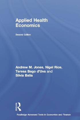 Jones / Rice / Bago d'Uva | Applied Health Economics | Buch | 978-0-415-67681-6 | sack.de