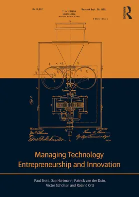 Trott / Hartmann / van der Duin |  Managing Technology Entrepreneurship and Innovation | Buch |  Sack Fachmedien