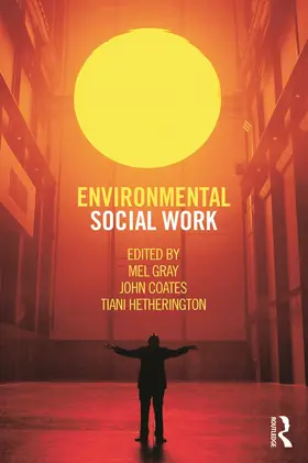 Coates / Gray / Hetherington |  Environmental Social Work | Buch |  Sack Fachmedien