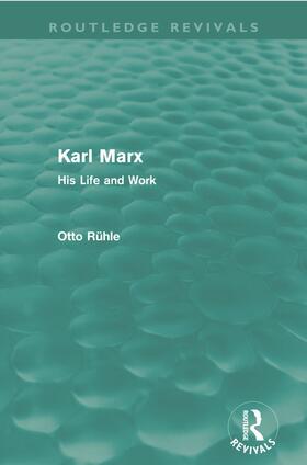 Rühle |  Karl Marx | Buch |  Sack Fachmedien