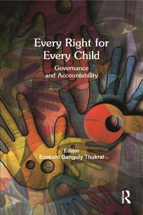 Ganguly Thukral |  Every Right for Every Child | Buch |  Sack Fachmedien