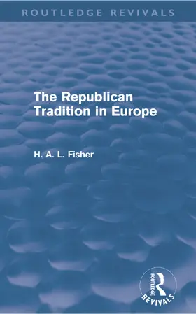 Fisher |  The Republican Tradition in Europe | Buch |  Sack Fachmedien