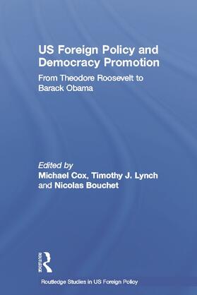 Cox / Lynch / Bouchet |  US Foreign Policy and Democracy Promotion | Buch |  Sack Fachmedien