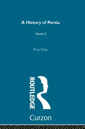 Sykes |  A History Of Persia (Volume 2) | Buch |  Sack Fachmedien