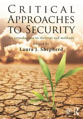 Shepherd |  Critical Approaches to Security | Buch |  Sack Fachmedien