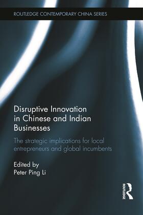 Ping Li |  Disruptive Innovation in Chinese and Indian Businesses | Buch |  Sack Fachmedien