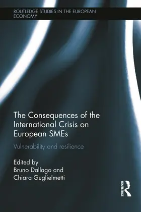 Dallago / Guglielmetti |  The Consequences of the International Crisis for European SMEs | Buch |  Sack Fachmedien