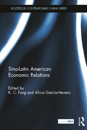 Fung / Garcia Herrero |  Sino-Latin American Economic Relations | Buch |  Sack Fachmedien