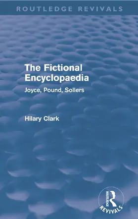 Clark |  The Fictional Encyclopaedia (Routledge Revivals) | Buch |  Sack Fachmedien