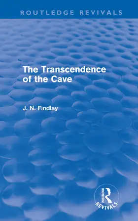 Findlay |  The Transcendence of the Cave (Routledge Revivals) | Buch |  Sack Fachmedien