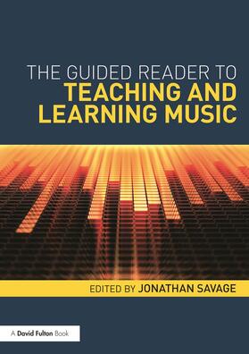 Savage |  The Guided Reader to Teaching and Learning Music | Buch |  Sack Fachmedien