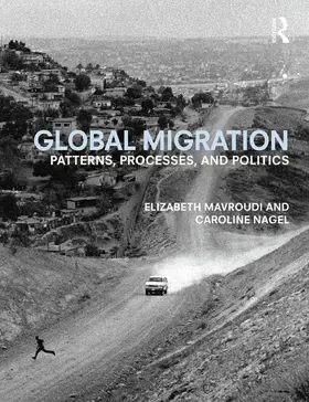 Mavroudi / Nagel |  Global Migration | Buch |  Sack Fachmedien