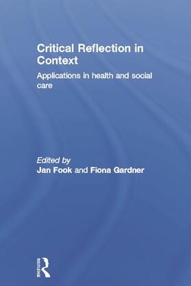 Fook / Gardner |  Critical Reflection in Context | Buch |  Sack Fachmedien